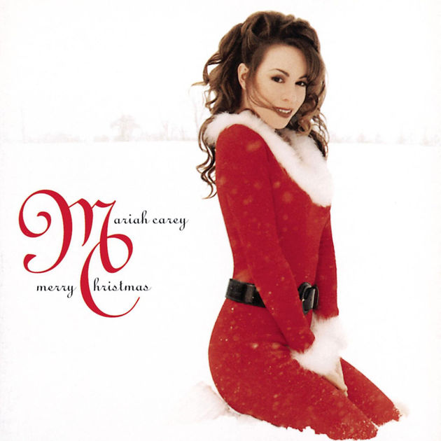   Mariah Carey "All I Want For Christmas Is You"