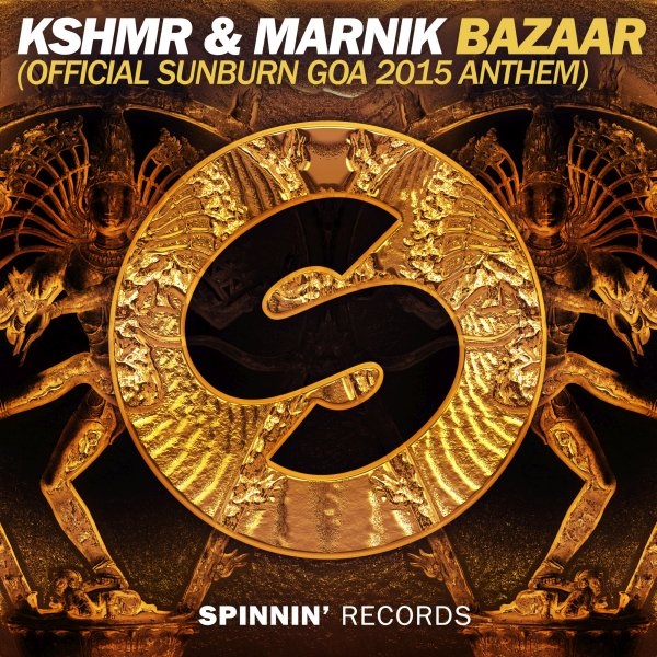Maxima 51 Chart: Nº1 KSHMR & Marnik - Bazaar