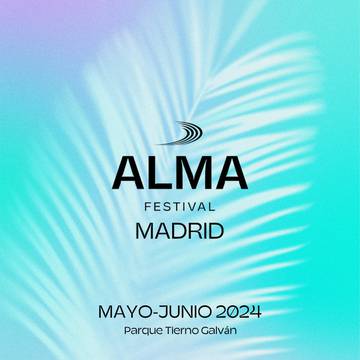 Alma Festival Madrid