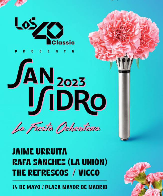LOS40 Classic presenta: La fiesta ochentera en San Isidro 2023
