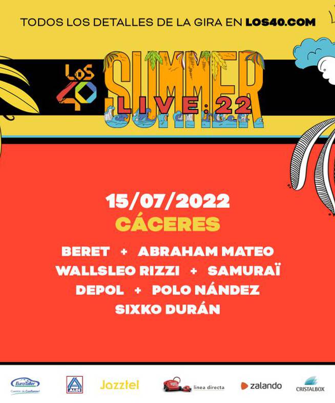 LOS40 Summer Live Cáceres: este 15 de julio.
