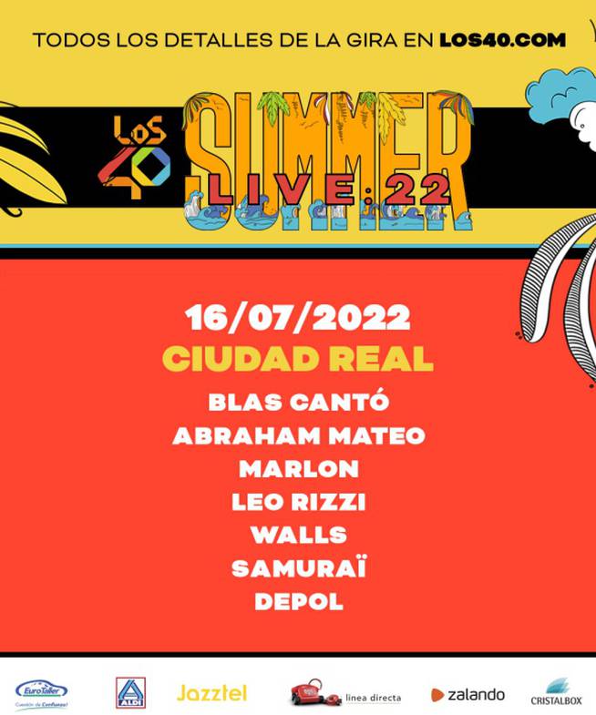 LOS40 Summer Live: Ciudad Real este 16 de julio.