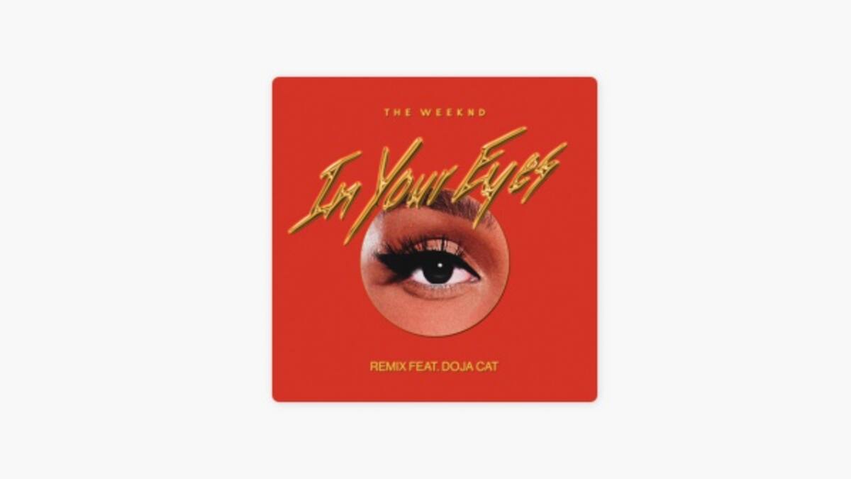 The Weeknd se une a Doja Cat en el remix de In Your Eyes