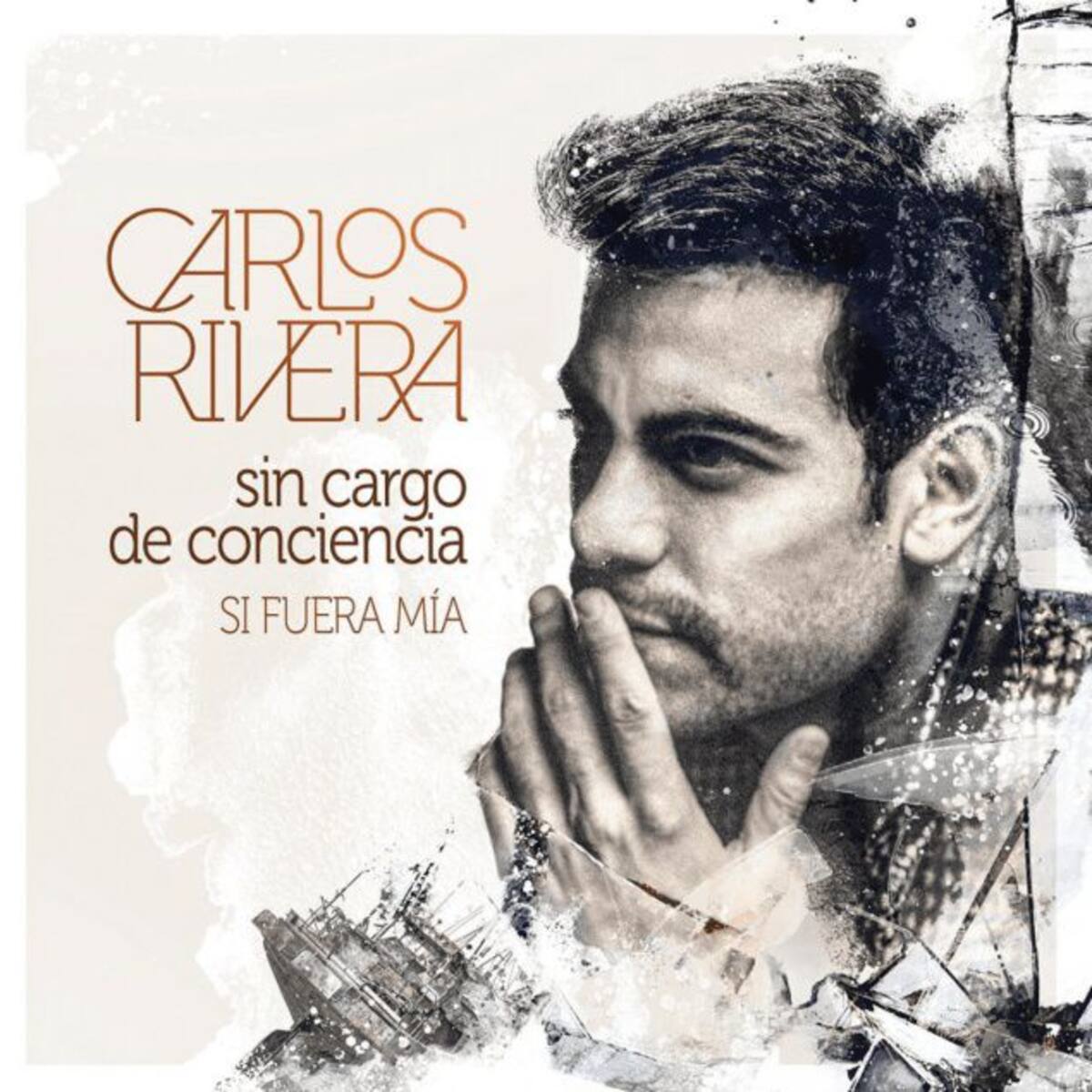 Carlos Rivera comparte sus temas favoritos en su EP: Si Fuera Mía