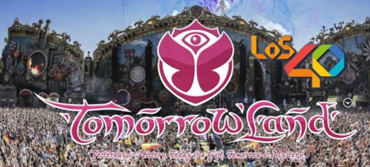 ¡LOS40 te trae Tomorrowland en vivo!