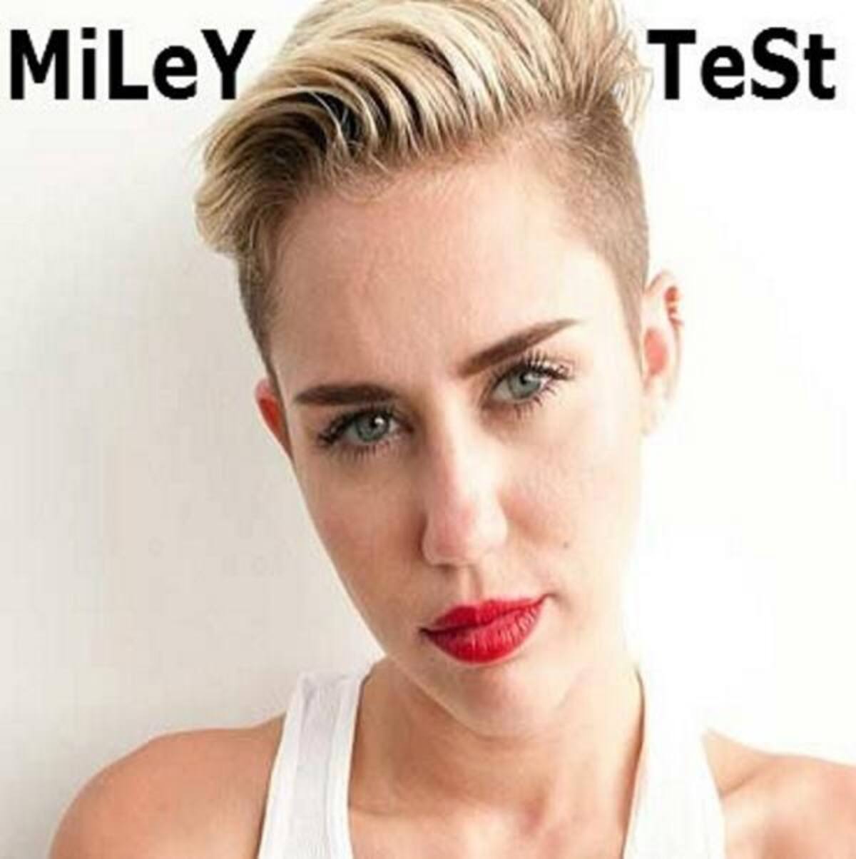 Miley Test