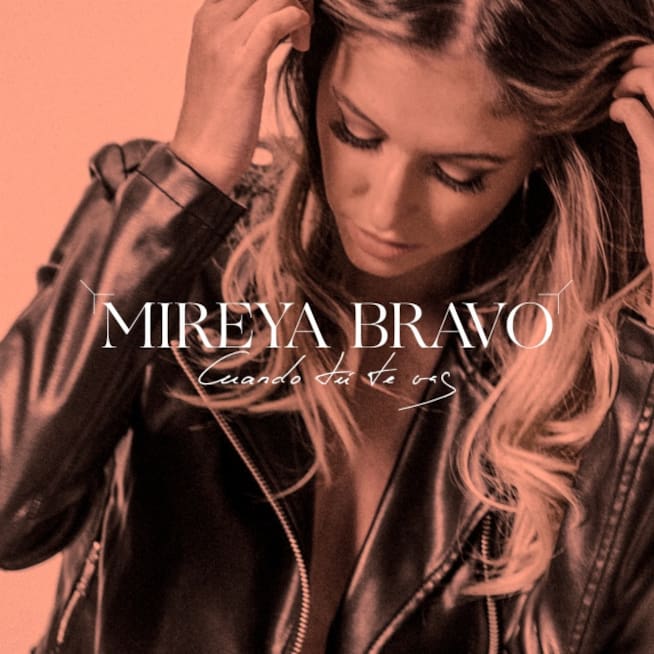 Mireya Bravo estrena &#039;Cuando tú te vas&#039;, 2020.