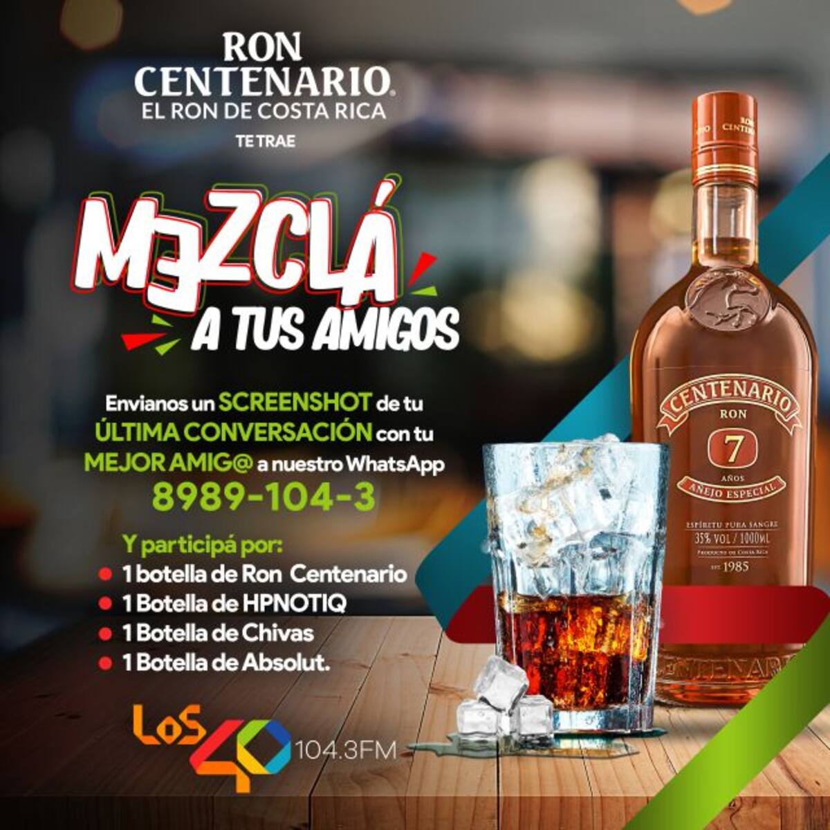 Reglamento Oficial Promoción “Mezclá a tus amigos”