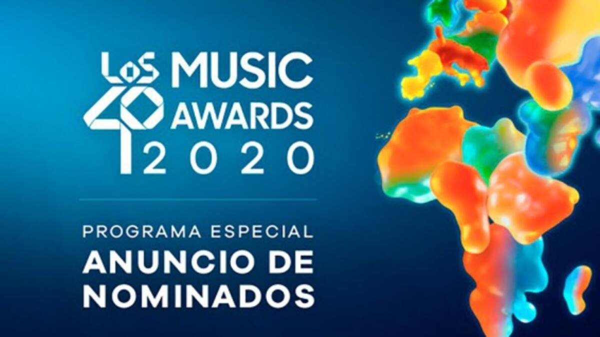 Nominados a LOS40 Music Awards 2020