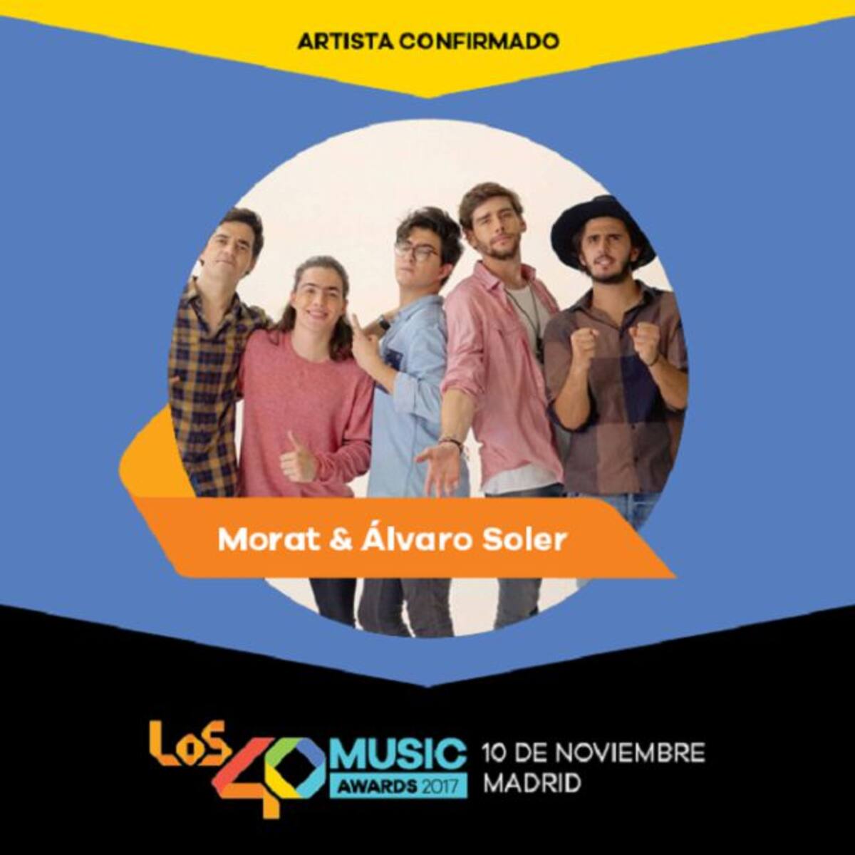 Morat y Álvaro Soler: ¡Nuevos confirmados para LOS40 Music Awards!