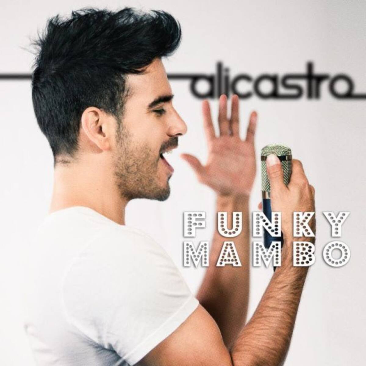 Alicastro estrena "Funky Mambo"