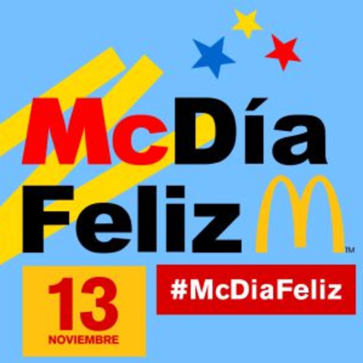 El McDia Feliz se lleva a cabo hoy 13 de noviembre
