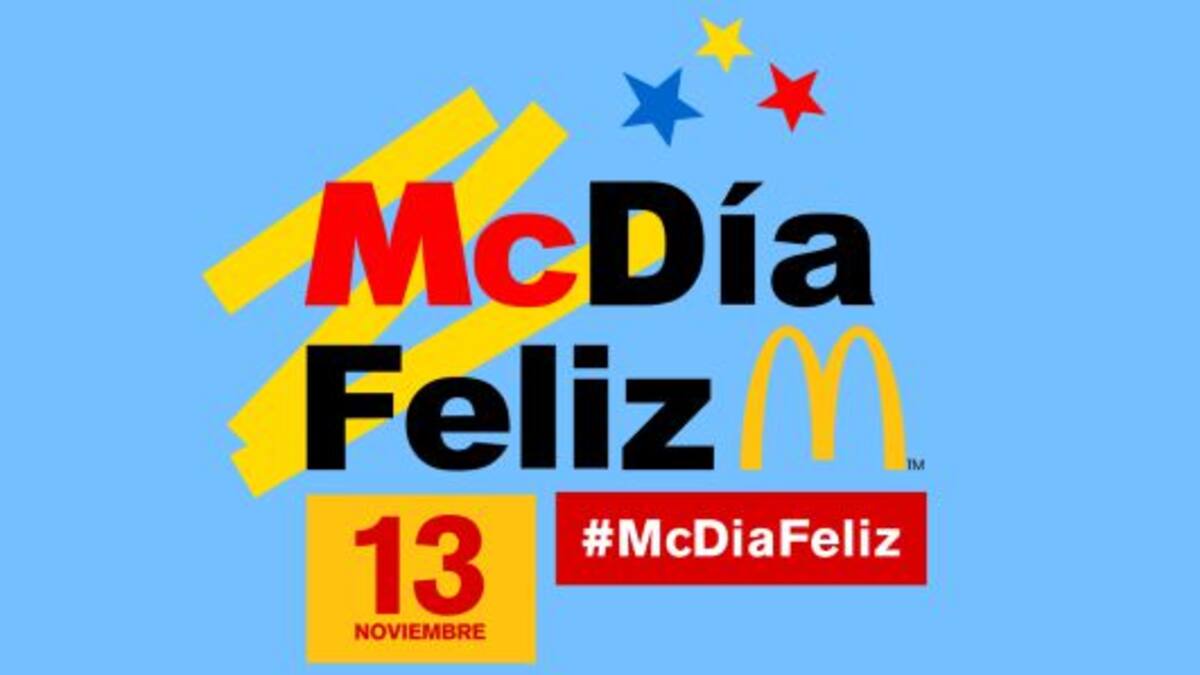El McDia Feliz se lleva a cabo hoy 13 de noviembre