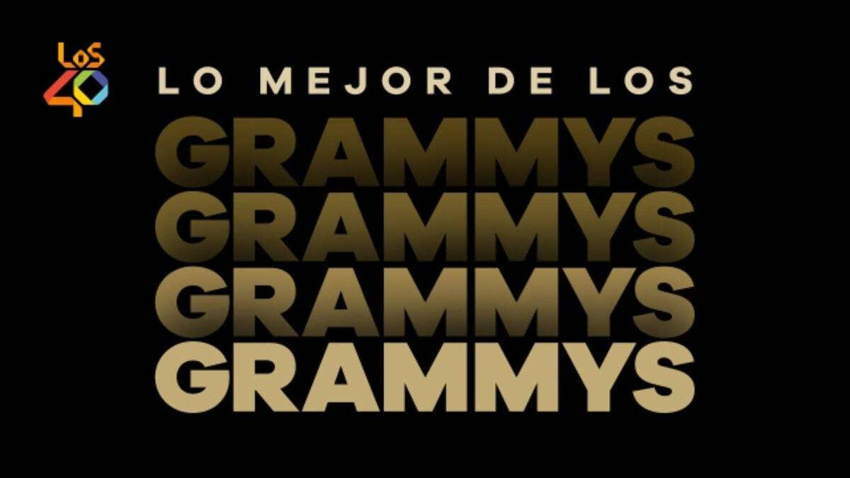 Lo mejor de los GRAMMYs by LOS40