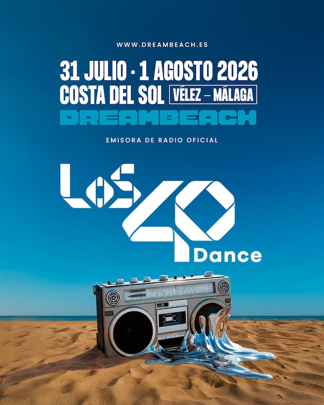LOS40 Dance, emisora oficial de Dreambeach 2026