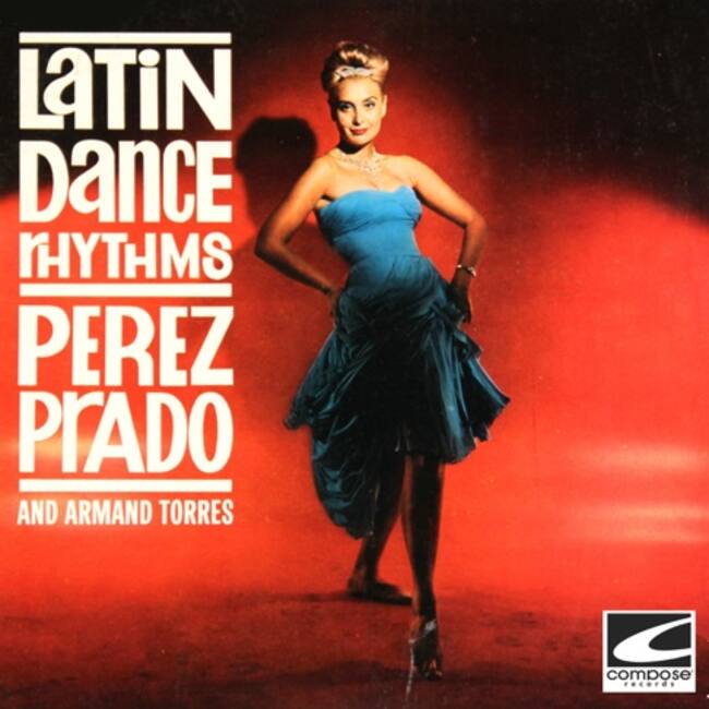 Latin Dance Rhytms de Perez Prado