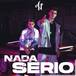 Adexe y Nau presentan ‘Nada Serio’, su tema más duro y adulto: ¡mira el vídeo!