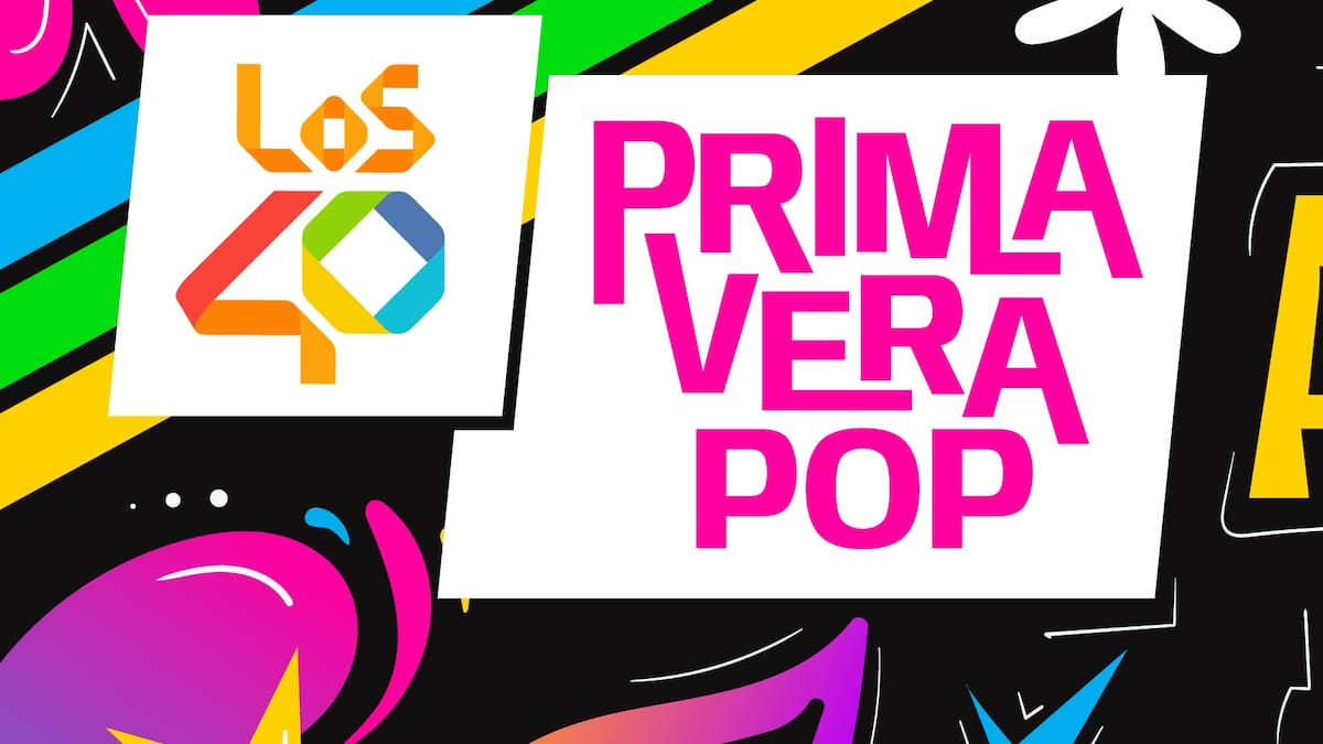 LOS40 Primavera Pop 2026: cuándo es, dónde se celebra y todo lo que debes saber