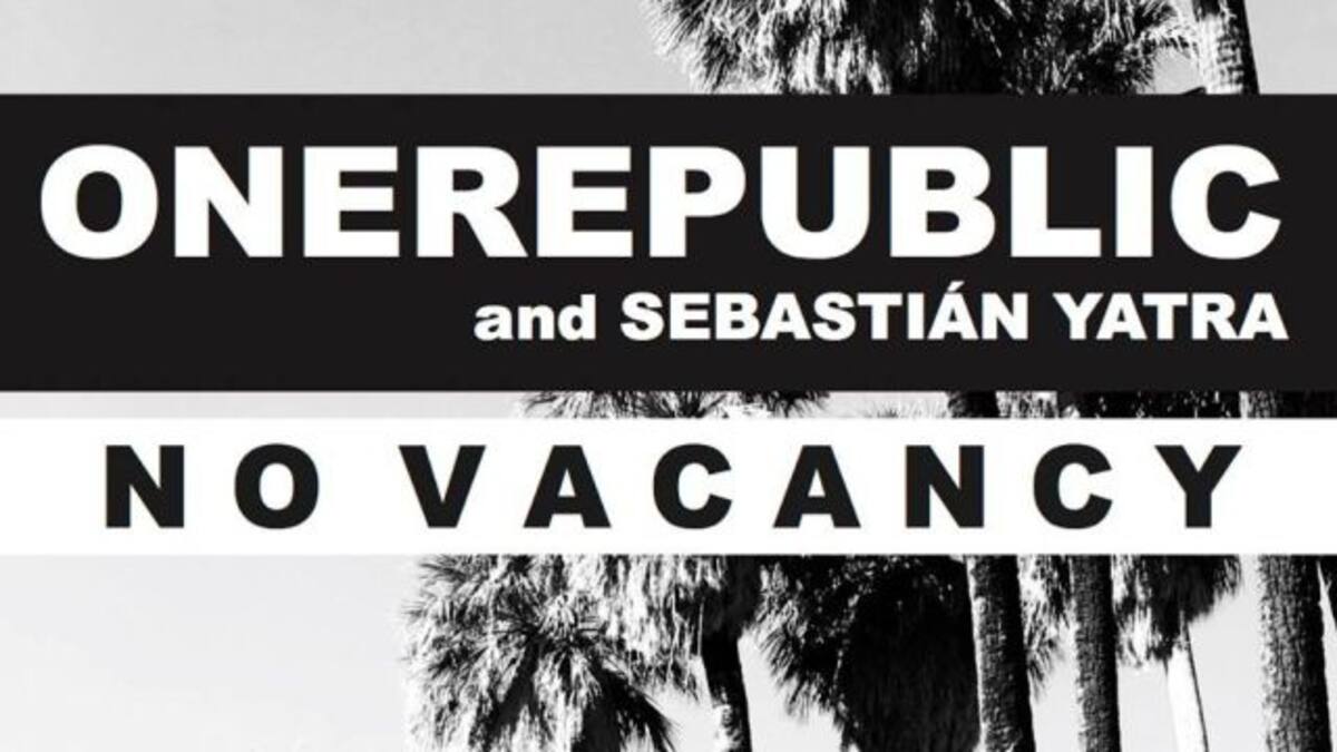 Así suena “No Vacancy” de One Republic con Sebastián Yatra