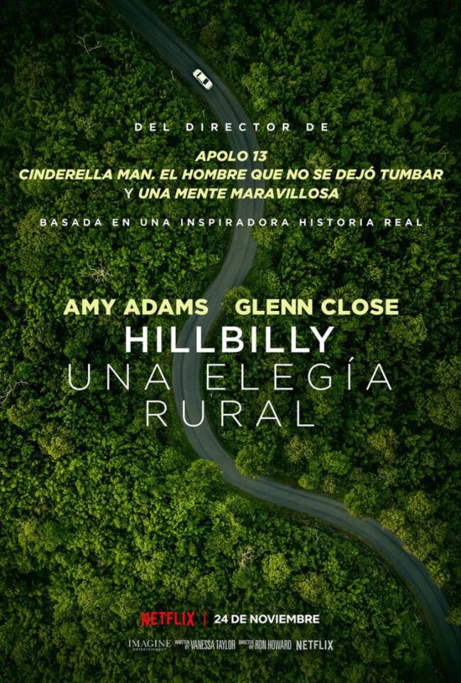 Cartel promocional de 'Hillbilly, una elegía rural', la nueva película de Netflix con Glenn Close y Amy Adams