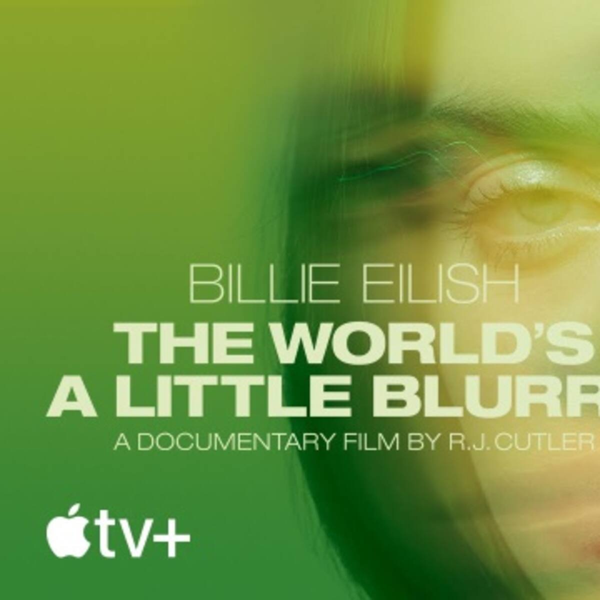 Billie Eilish: The World's A Little Blurry