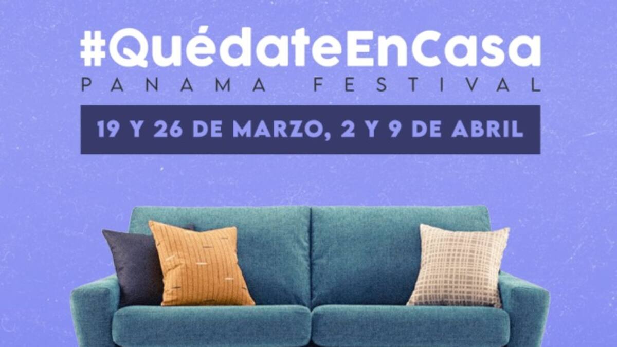 Festival Quédate en Casa en Panamá
