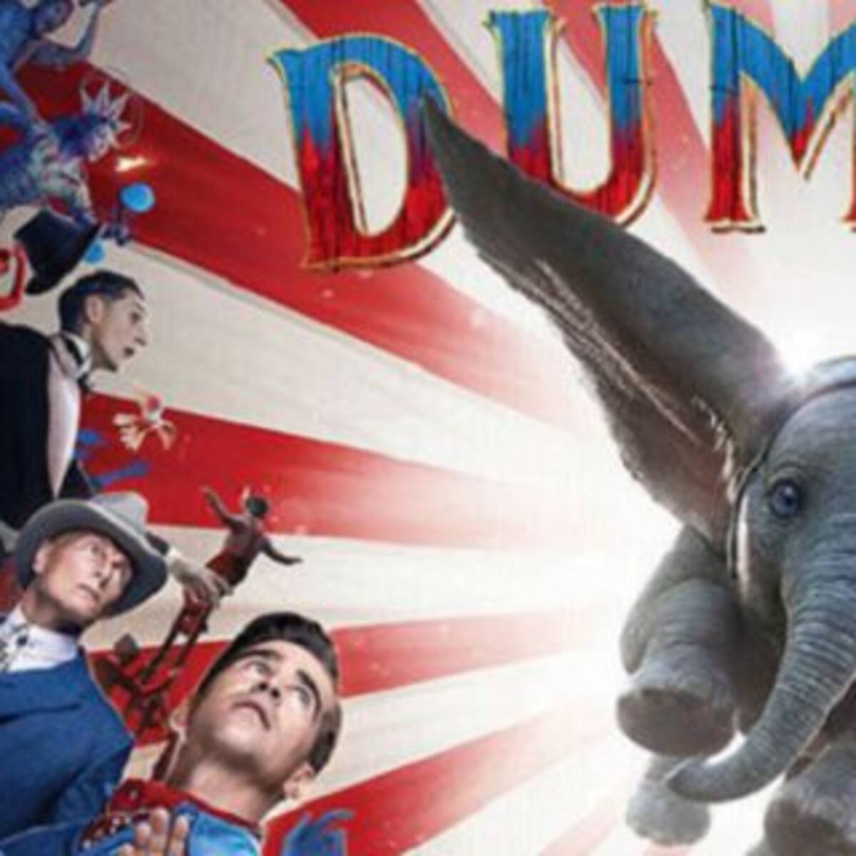 ¡Mirá el nuevo tráiler de la película DUMBO!