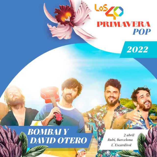 David Otero y Bombai en LOS40 Primavera Pop