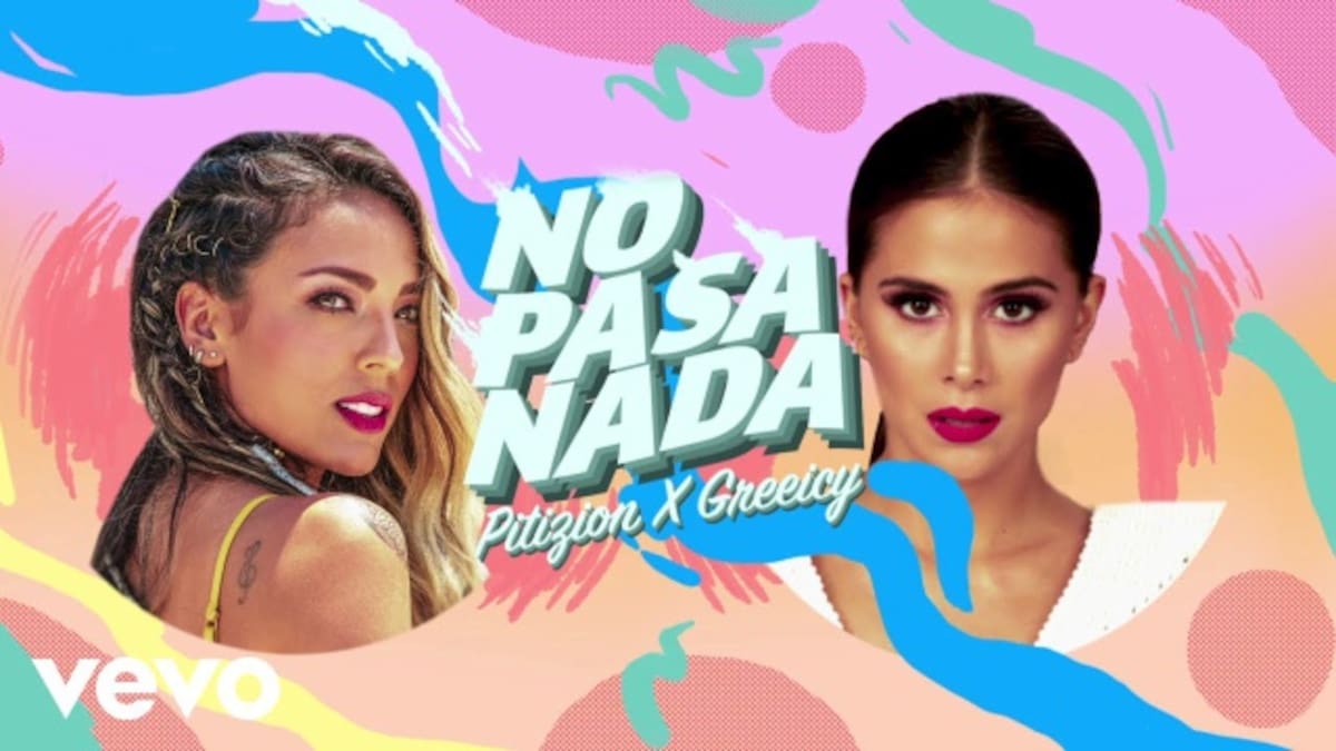 Pitizion y Greeicy estrenan video de "No pasa Nada"