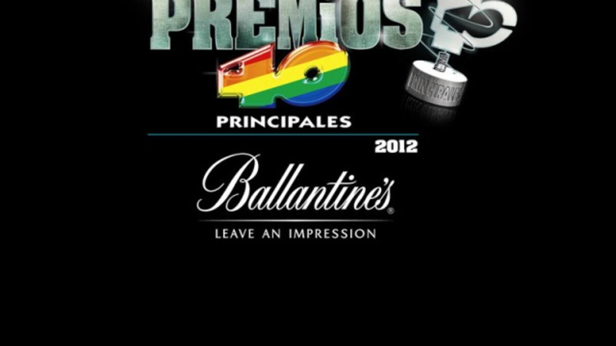 Ya están aquí los Premios 40 Principales Ballantines 2012