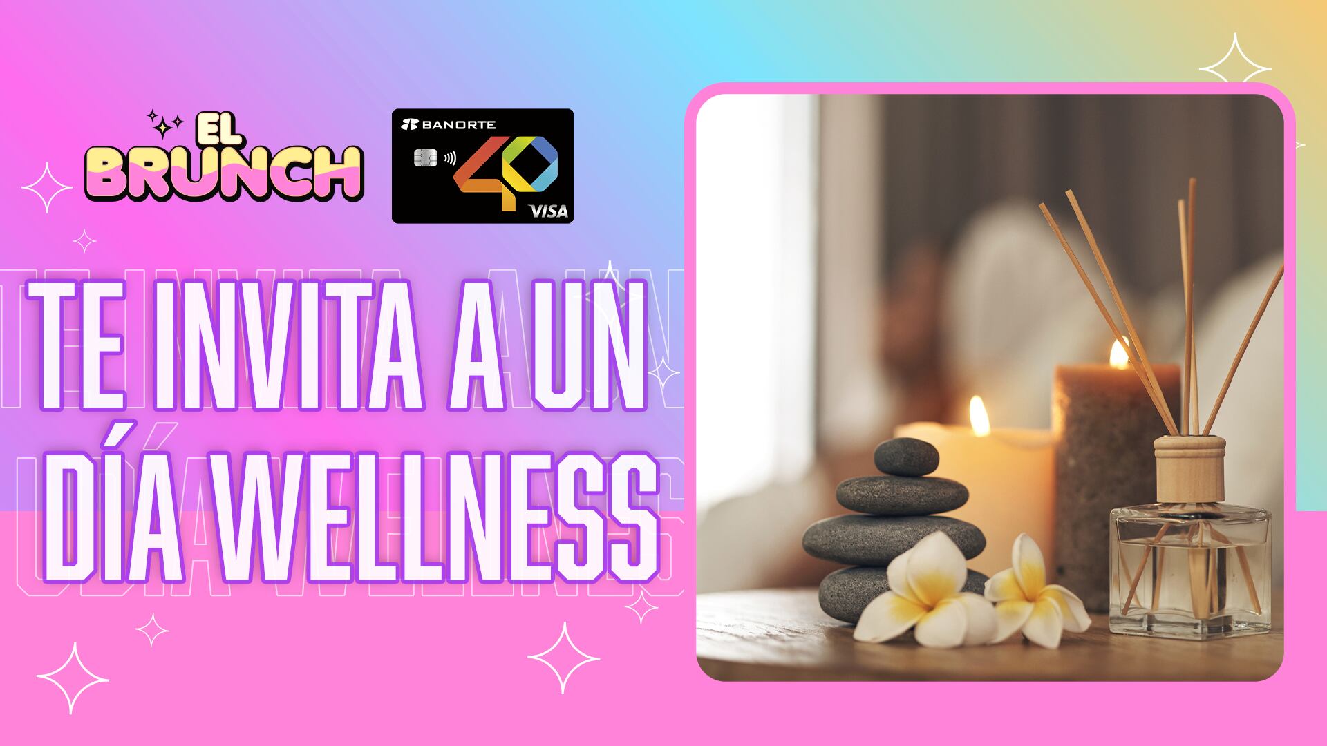 Gana un día wellness con El Brunch y LOS40 México