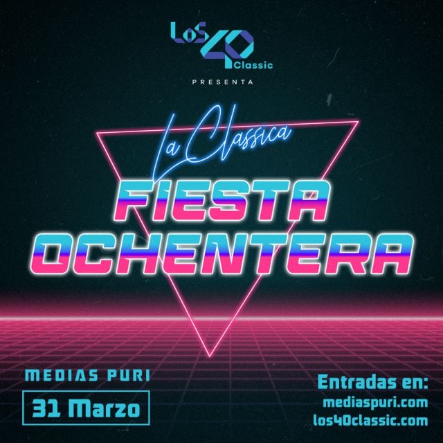 LOS40 Classic: La clásica fiesta ochentera