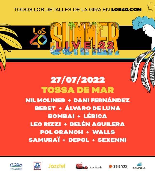 LOS40 Summer Live 2022 en Tossa de Mar: fechas y artistas.