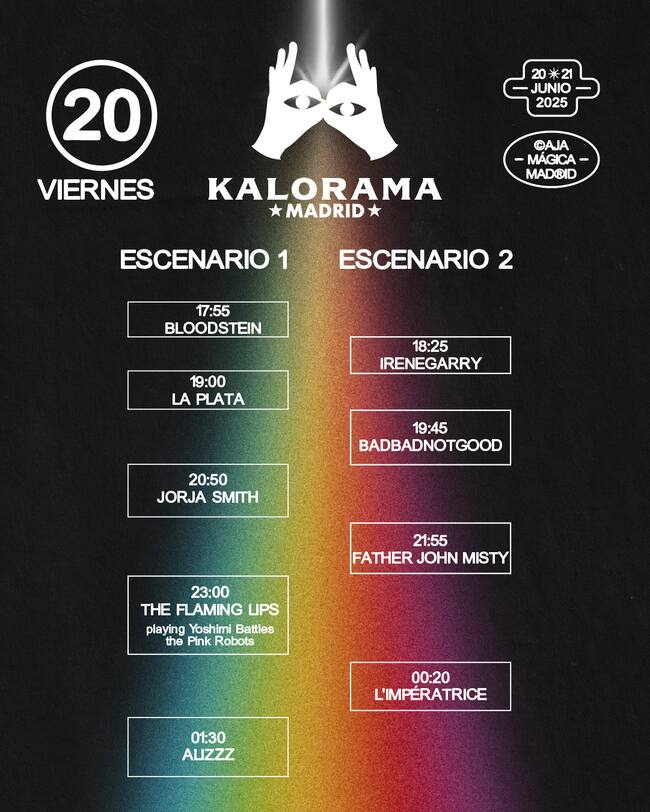 Los horarios del viernes 20 de junio para Kalorama Madrid.