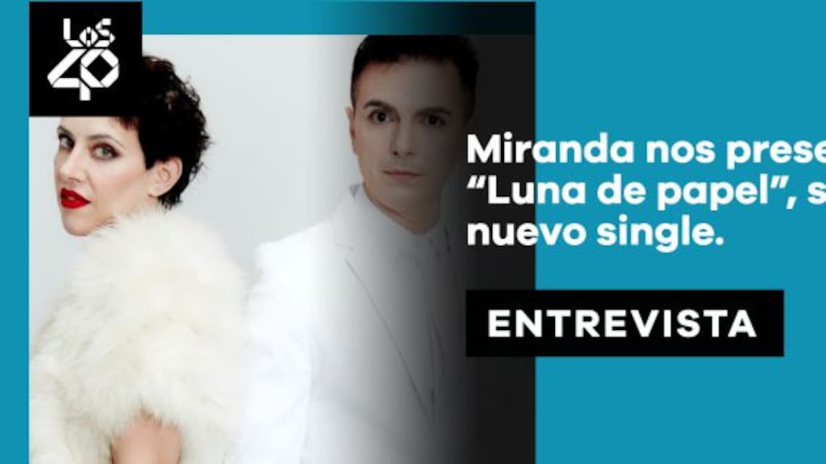 Entrevista a Miranda: Lanzamiento de "Luna de Papel" y show streaming