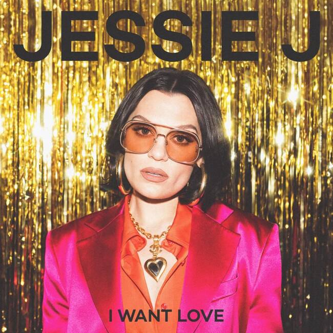 I Want Love – Jessie J
