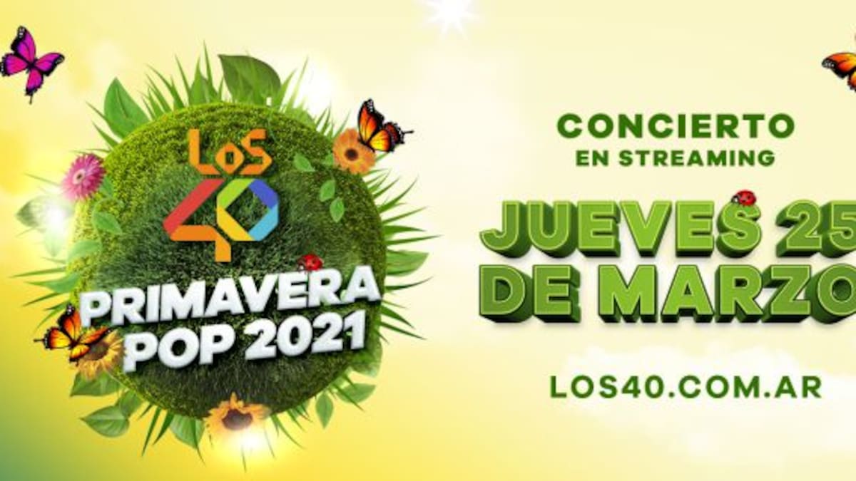 ¿Te lo perdiste? ¡Mirá LOS40 Primavera POP!