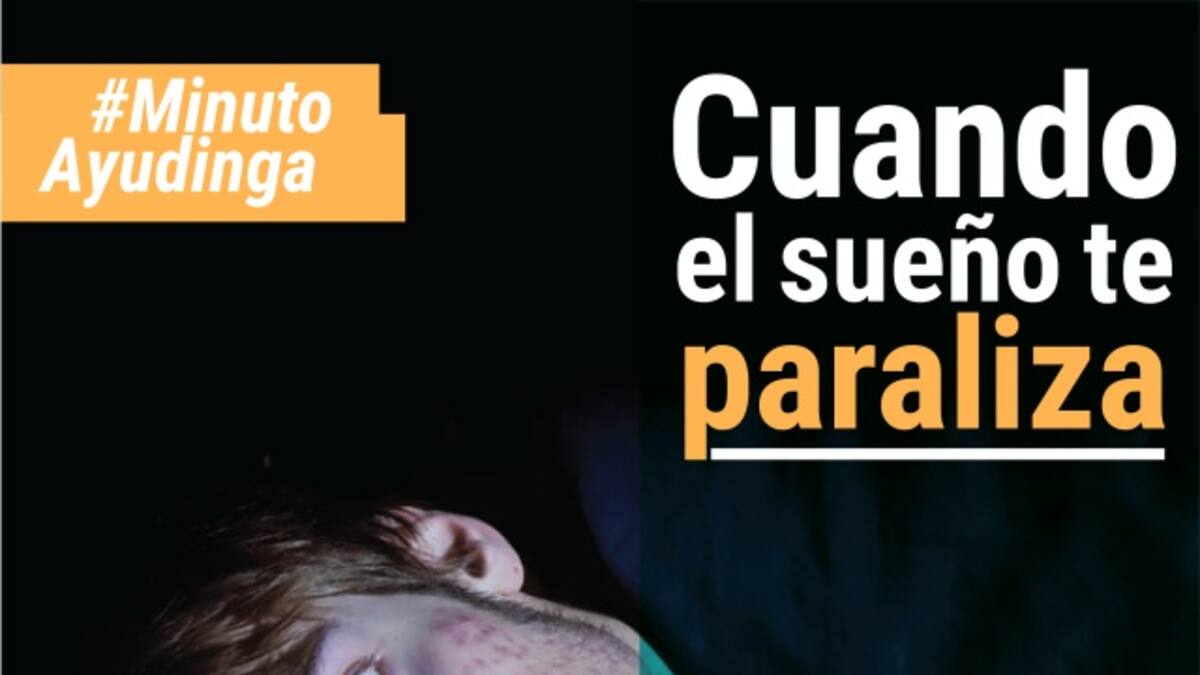 Cuando el sueño te paraliza