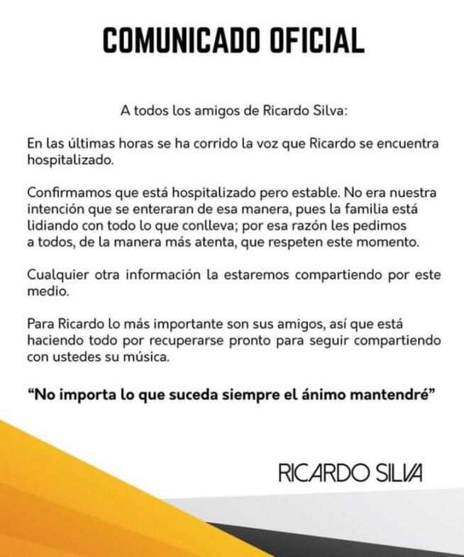 Comunicado sobre el estado de salud de Ricardo Silva