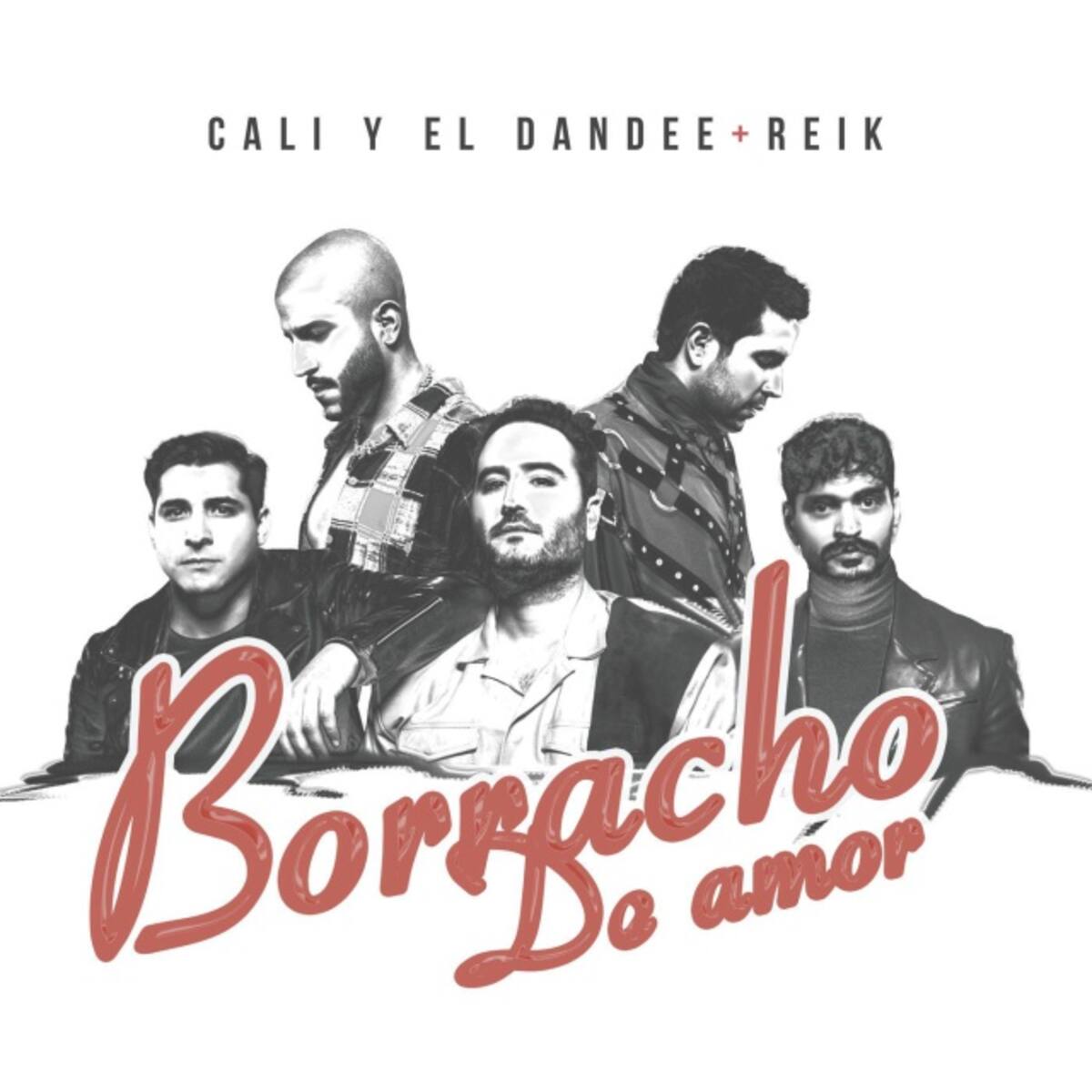 Cali y el Dandee y Reik en "Borracho de Amor"