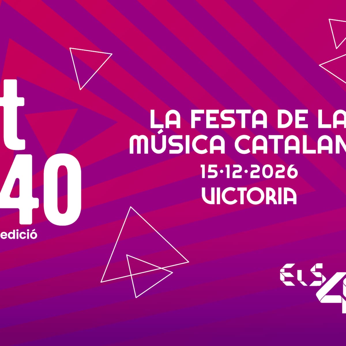La Nit d'ELS40 2026: la gran festa de la música catalana ja té data