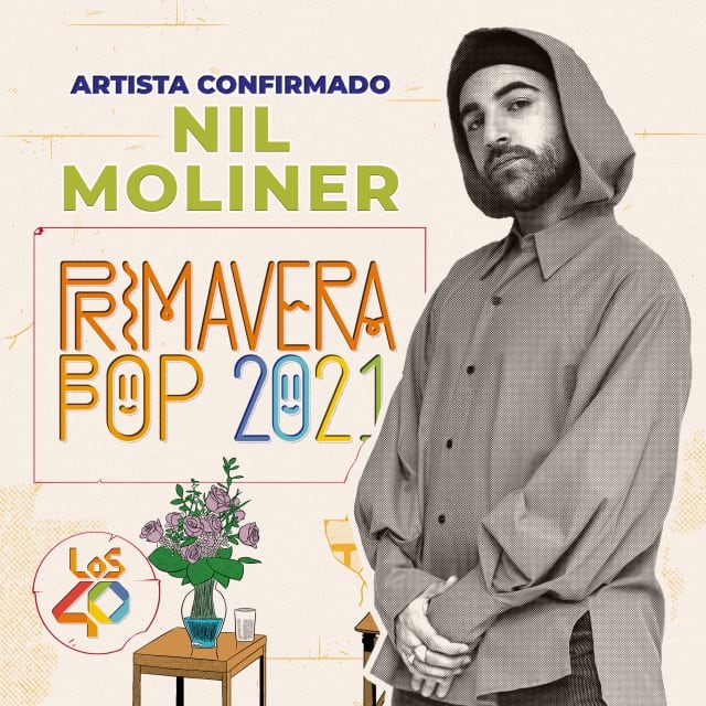 Nil Moliner estará en LOS40 Primavera Pop 2021