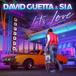 Así suena ‘Lets Love’ de David Guetta y SIA: mira el vídeo y la letra