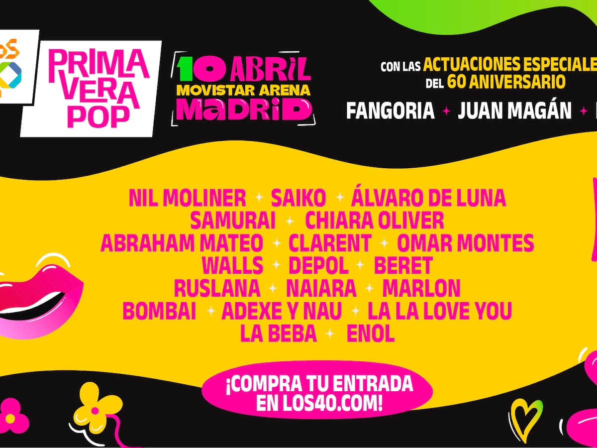 Horario de LOS40 Primavera Pop 2026 en Madrid: a qué hora abren las puertas y cuando empiezan las actuaciones