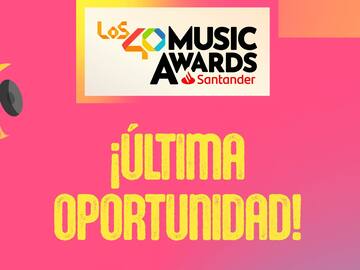¡Postventa exclusiva! Consigue ya las últimas entradas para asistir a LOS40 Music Awards Santander 2024