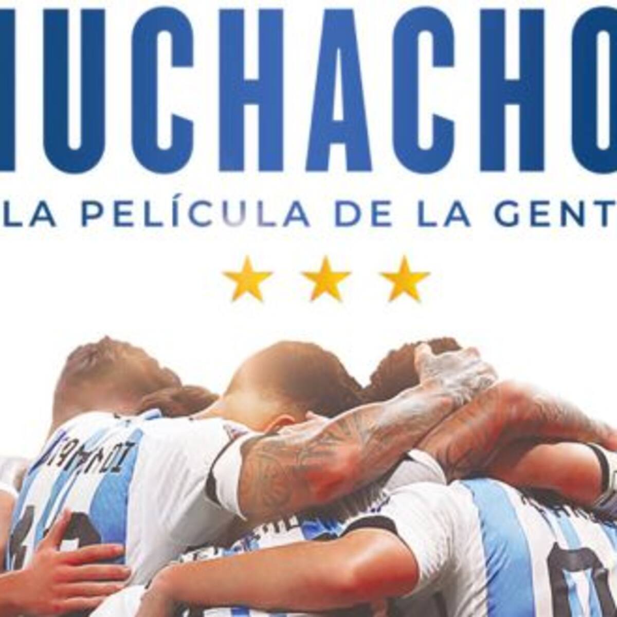 Se viene "Muchachos" la película del Mundial