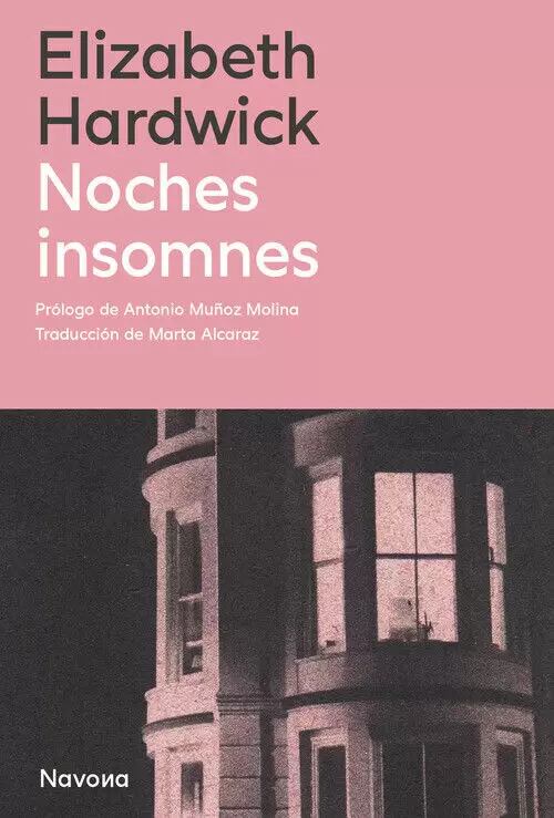 Portada de 'Noches insomnes', de Elizabeth Hardwick. (Editorial Navona)