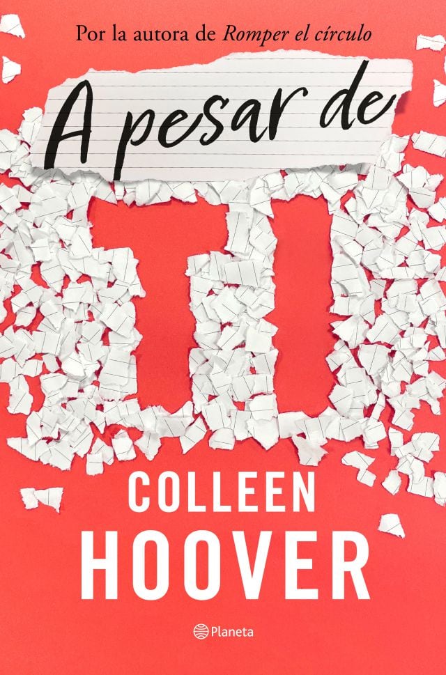 Portada de &#039;A pesar de ti&#039;, de Colleen Hoover.