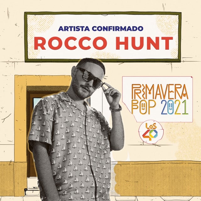 Rocco Hunt estará en LOS40 Primavera Pop 2021