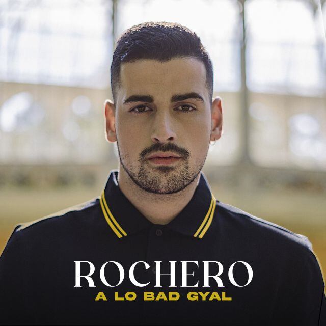 Rochero, en la portada de A lo Bad Gyal.